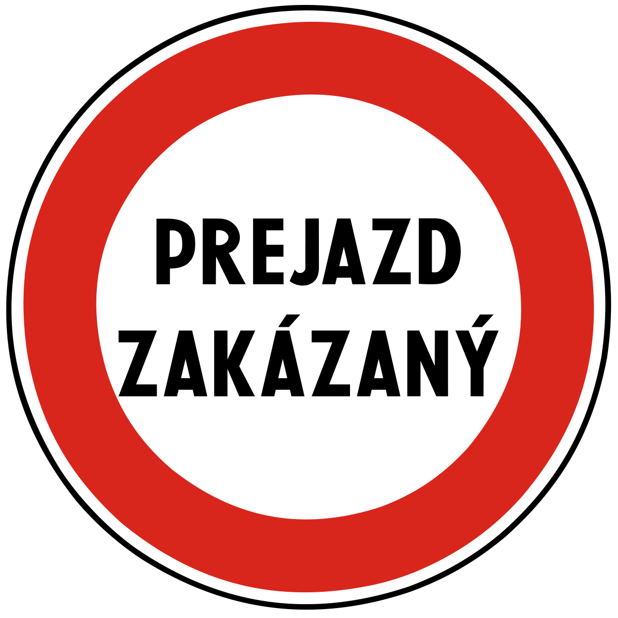 Značka určuje iný zákaz ako ten, ktorý možno vyznačiť inou zákazovou značkou. Zákaz je vyjadrený príslušným stručným nápisom vo vnútri tejto značky.